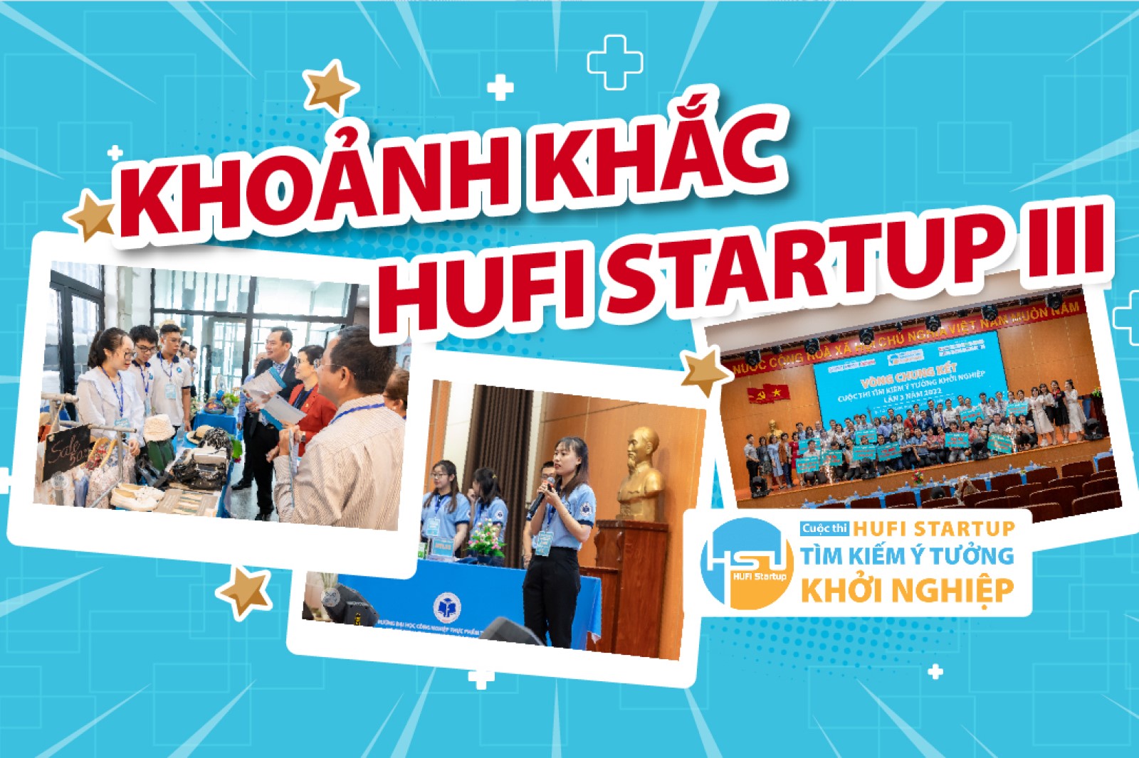 Cùng xem lại một số khoảnh khắc tại VCK cuộc thi Tìm kiếm ý tưởng khởi nghiệp lần III năm 2022 nhé!