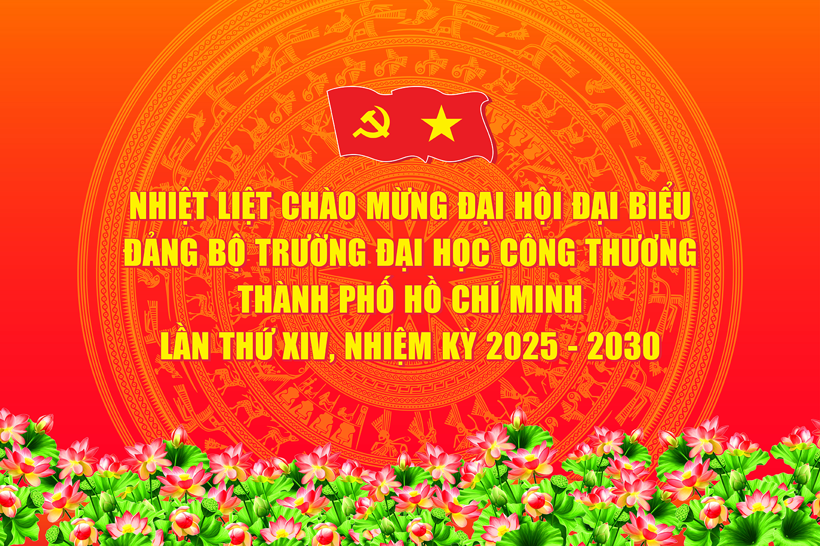 Công tác chuẩn bị chu đáo cho Đại hội đại biểu Đảng Bộ Trường Đại học Công Thương TP. Hồ Chí Minh Lần Thứ XIV, nhiệm kỳ 2025–2030