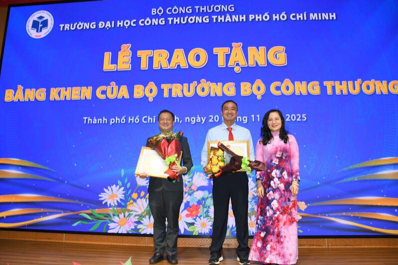 Nhiều tập thể, cá nhân Trường Đại học Công Thương TP. HCM được Bộ trưởng Bộ Công Thương khen thưởng.